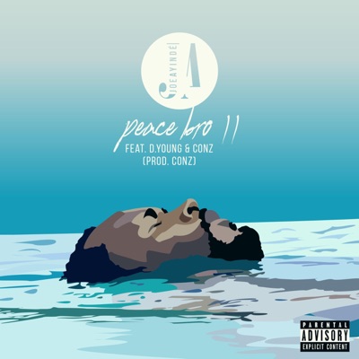 Peace Bro II (feat. D. Young & Conz) - Single