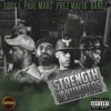 Strength in Numbers (feat. Eddy I., Prez Mafia & Bangz) - Single