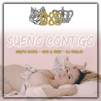 Sueño Contigo - Single - Grupo Extra