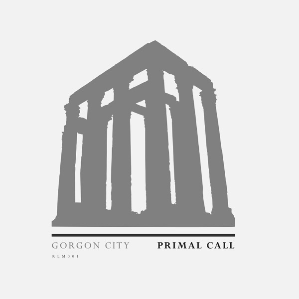 Primal Call - Single - Gorgon City