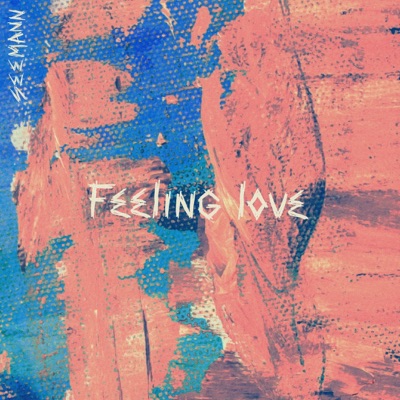 Feeling Love - Single