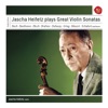 Jascha Heifetz Plays Sonatas for Violin