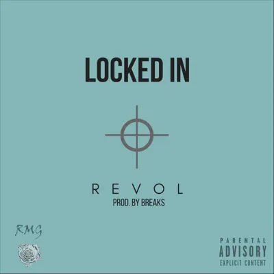 Locked In - Single - Revol