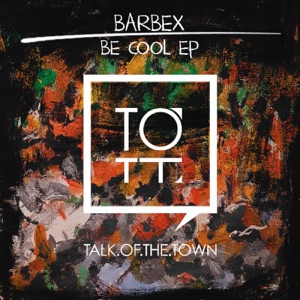Be Cool - Single