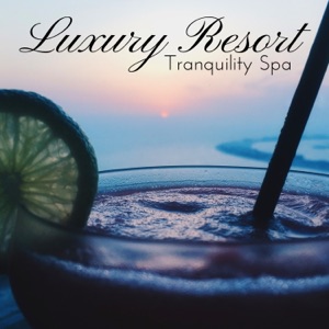 Luxury Resort - Tranquility Spa & Total Relax, Soothing Piano Sounds, Massage Therapy, The Most Popular Relaxing Songs