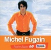 Michel Fugain Je n'aurai pas le temps 