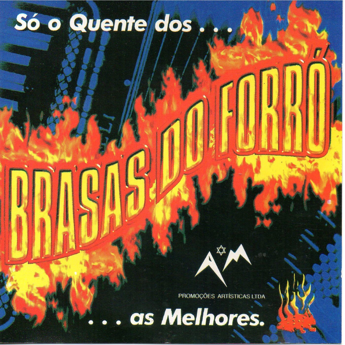 Só o Quente dos Brasas do Forró ... As Melhores
