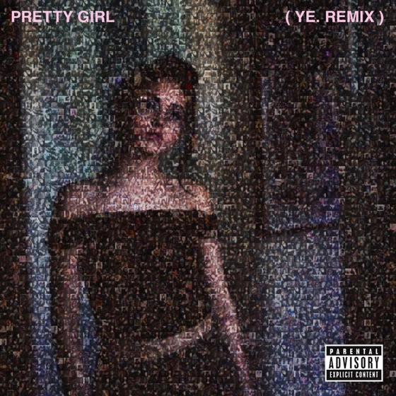 Cover artwork for Pretty Girl (Ye Remix)
