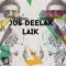 Laik - Jus Deelax lyrics