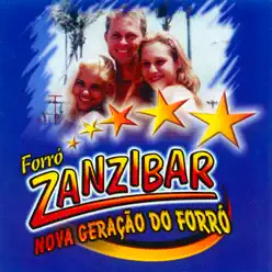 Nova geração do forró - Zanzibar Nova geração do forró - Zanzibar