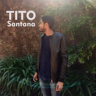 Tito Santana - EP - Tito Santana