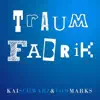 TRAUMFABRIK