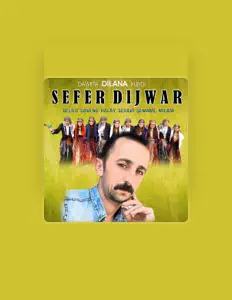 Sefer Dijwarを聴いたり、ミュージックビデオを鑑賞したり、経歴やツアー日程などを確認したりしましょう！