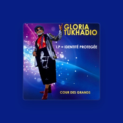 Listen to Gloria Tukhadio, watch music videos, read bio, see tour dates & more!