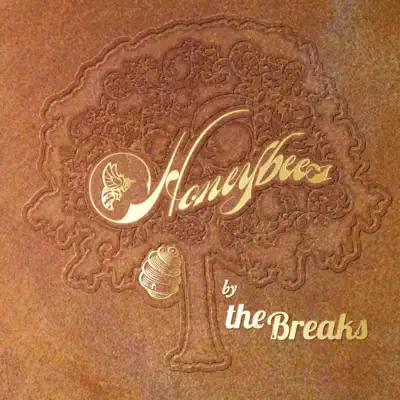 Listen to Honeybees by The Breaks
