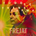 Tudo Se Transforma