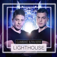Lighthouse - EP - Clambake & Rav3era