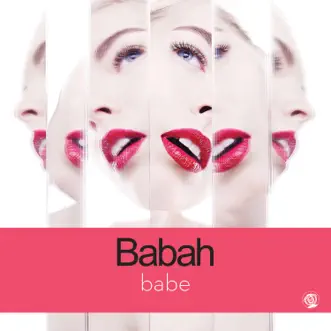 Babe - Single by Babah album reviews, ratings, credits