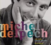 Michel Delpech - Pour un flirt