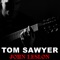 Tom Sawyer - John Leslon lyrics