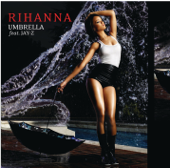 Umbrella (feat. JAY-Z) [Radio Edit] - Rihanna featuring Jay-Z