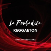 La Probadita (feat. Axel Martinez) artwork