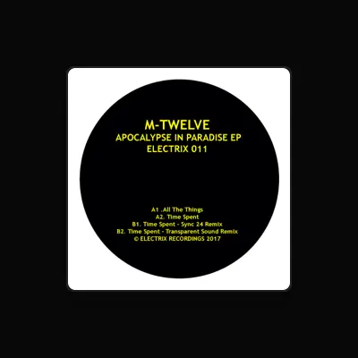 Listen to M-Twelve, watch music videos, read bio, see tour dates & more!