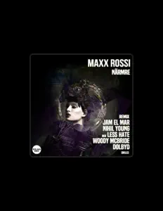 Maxx Rossi을(를) 듣고, 뮤직 비디오를 보고, 약력을 읽고, 투어 일정 등을 확인하세요!