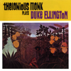 Plays Duke Ellington - Thelonious Monk