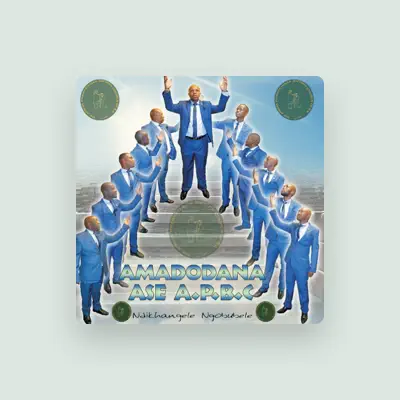 Listen to Amadodana Ase A.P.B.C, watch music videos, read bio, see tour dates & more!