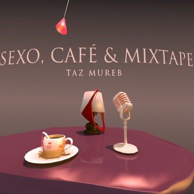 Sexo, Café & Mixtape - EP
