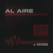 Al aire - J. Dose lyrics