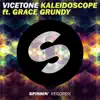 Stream & download Kaleidoscope (feat. Grace Grundy) - Single