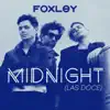 Foxley - Midnight (Las Doce)
