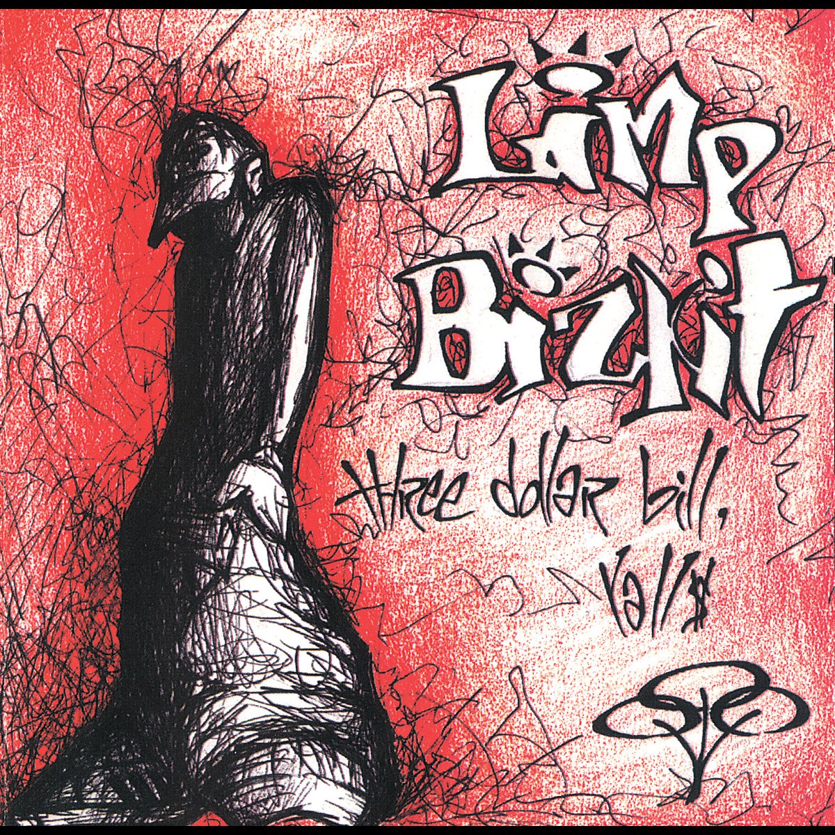 Three Dollar Bill, Y'all - Album by Limp Bizkit - Apple Music