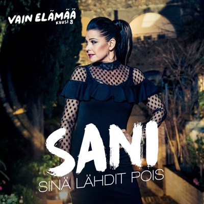 Sinä lähdit pois (Vain elämää kausi 8) - Single