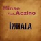 Inhala (feat. Aczino) - Minse lyrics