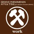 Africa Tribe (Absolut Groovers Remix)