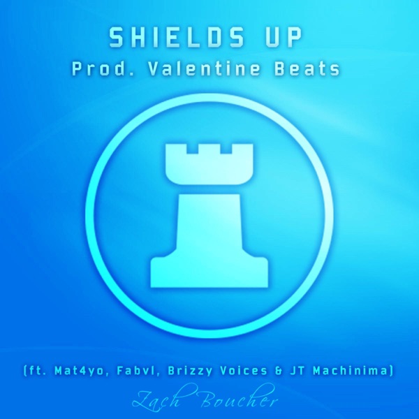 Shields Up (feat. Mat4Yo, Fabvl, Brizzy Voices & JT Machinima)