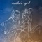 Mother's Girl - Rett Madison lyrics