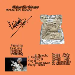 Michael Dior Mixtape - Single - El Guincho Michael Dior Mixtape - Single - El Guincho