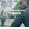 Original H - Trahison (feat. Oswald) [Remix]