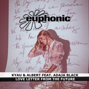 Love Letter from the Future (feat. Adaja Black) [Remixes] - Single