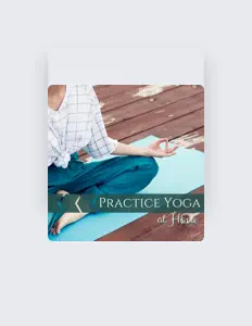 Yoga Practice Studio: песни, клипы, биография, даты выступлений и многое другое.