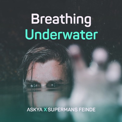 Breathing Underwater - Single