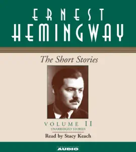 The Short Stories Volume II (Unabridged)