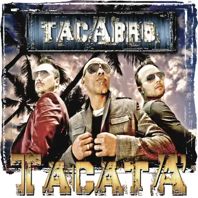 Tacatà (Remixes) - Tacabro