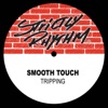 Smooth Touch