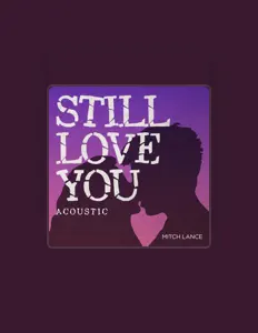 聆聽 Mitch Lance、觀看音樂影片、閱讀小傳、查看巡演日期等！