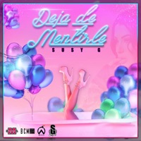 Deja de Mentirle - Single - Susy G